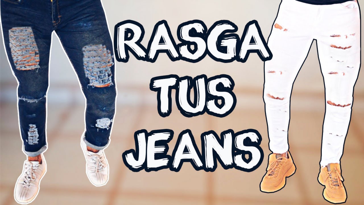DIY CÓMO RASGAR  TUS JEANS - PANTALONES DESGASTADOS