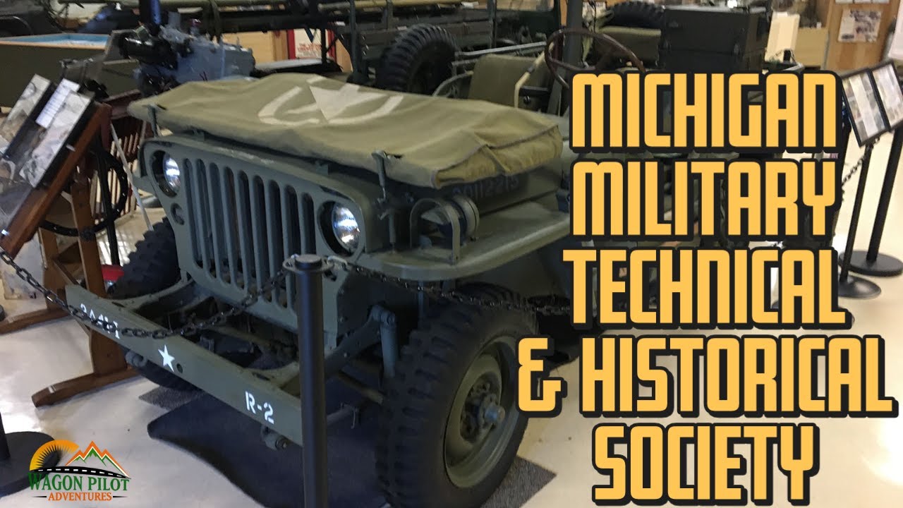 Michigan Military Technical and Historical Society Museum Tour