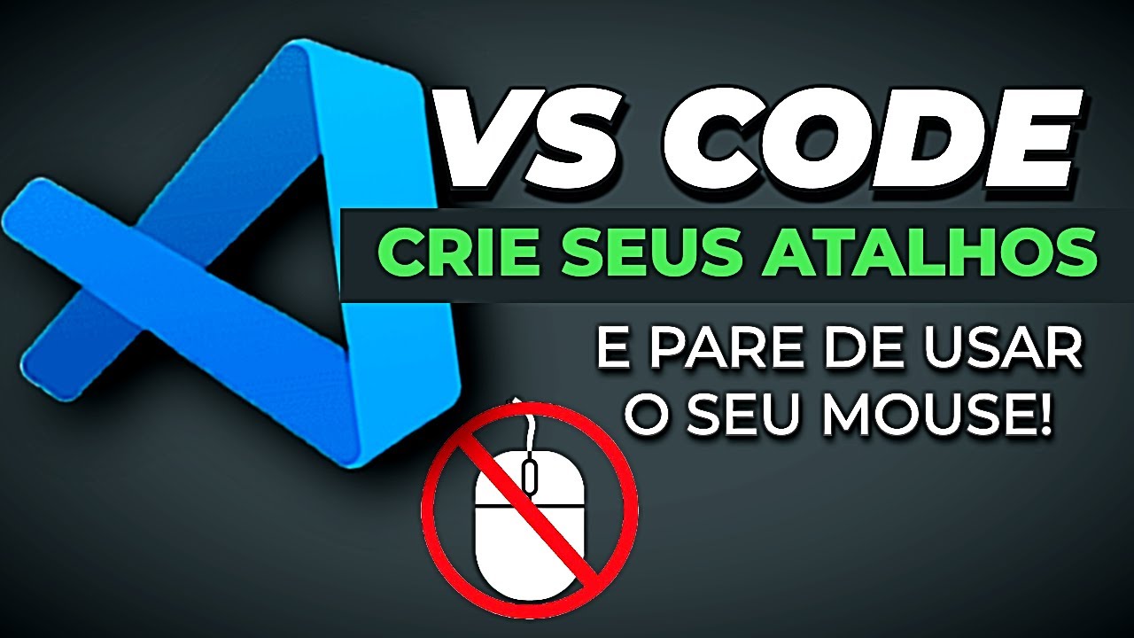 Pare de Perder Tempo: Crie SEUS PRÓPRIOS Atalhos no VS Code