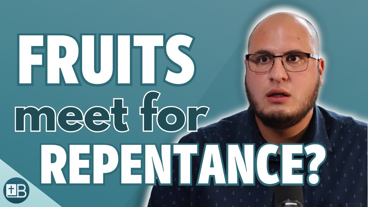 Does John teach REPENTANCE for Salvation? (Matthew 3)