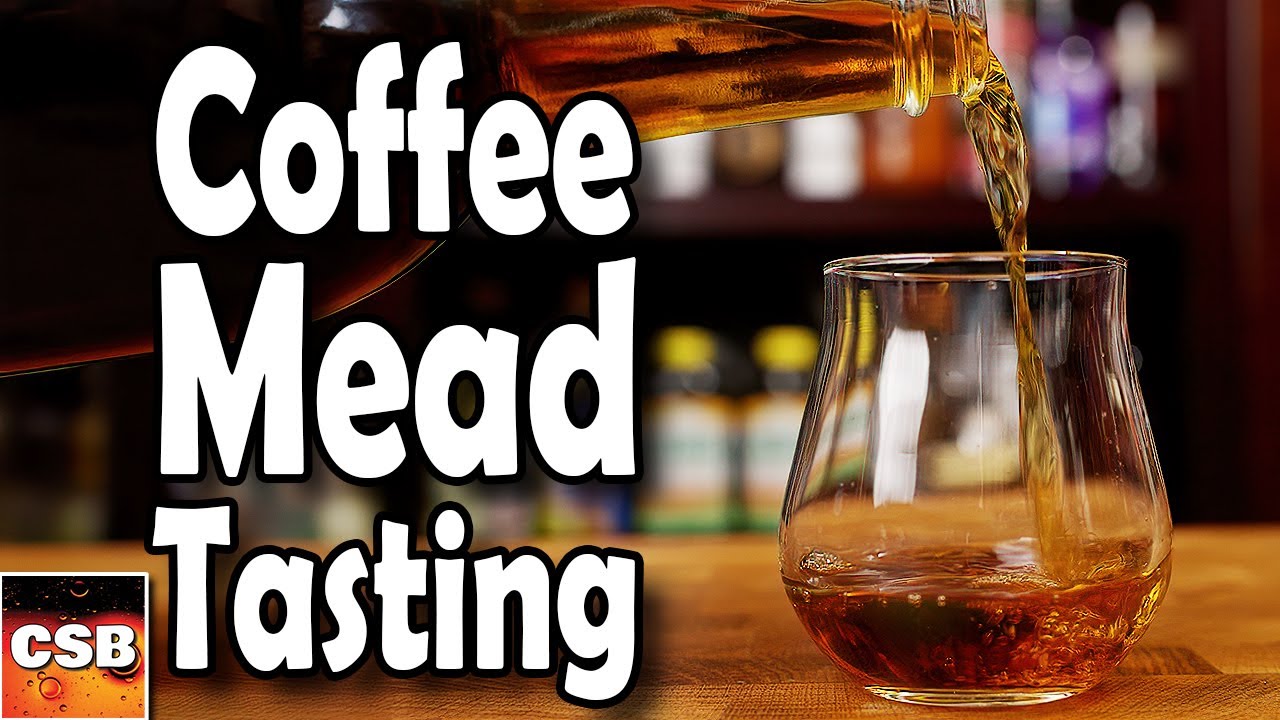 Coffee Mead Tasting - Coffeemel, a Year Aged
