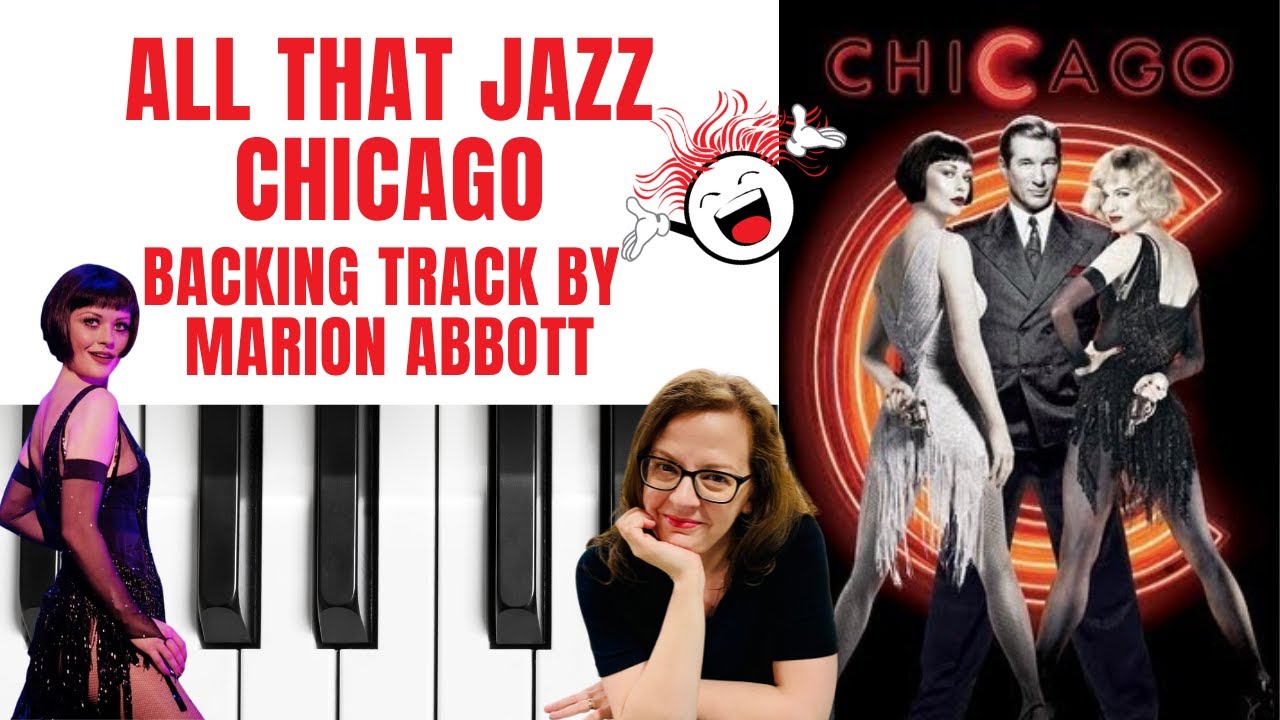 All That Jazz (Chicago 💋) - Accompaniment 🎹 *A*