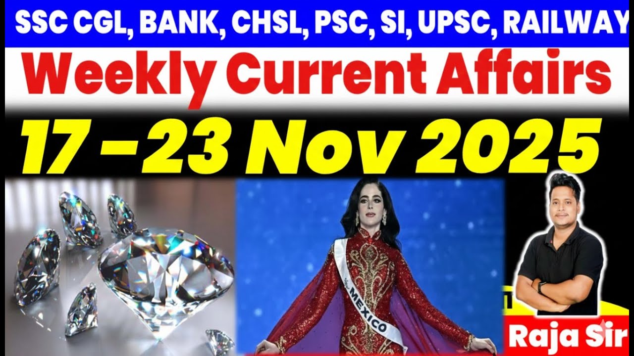 17-23 November 2025 Weekly Current Affairs 2025 |Current Affair 2025 SSc | #currentaffairs #gk