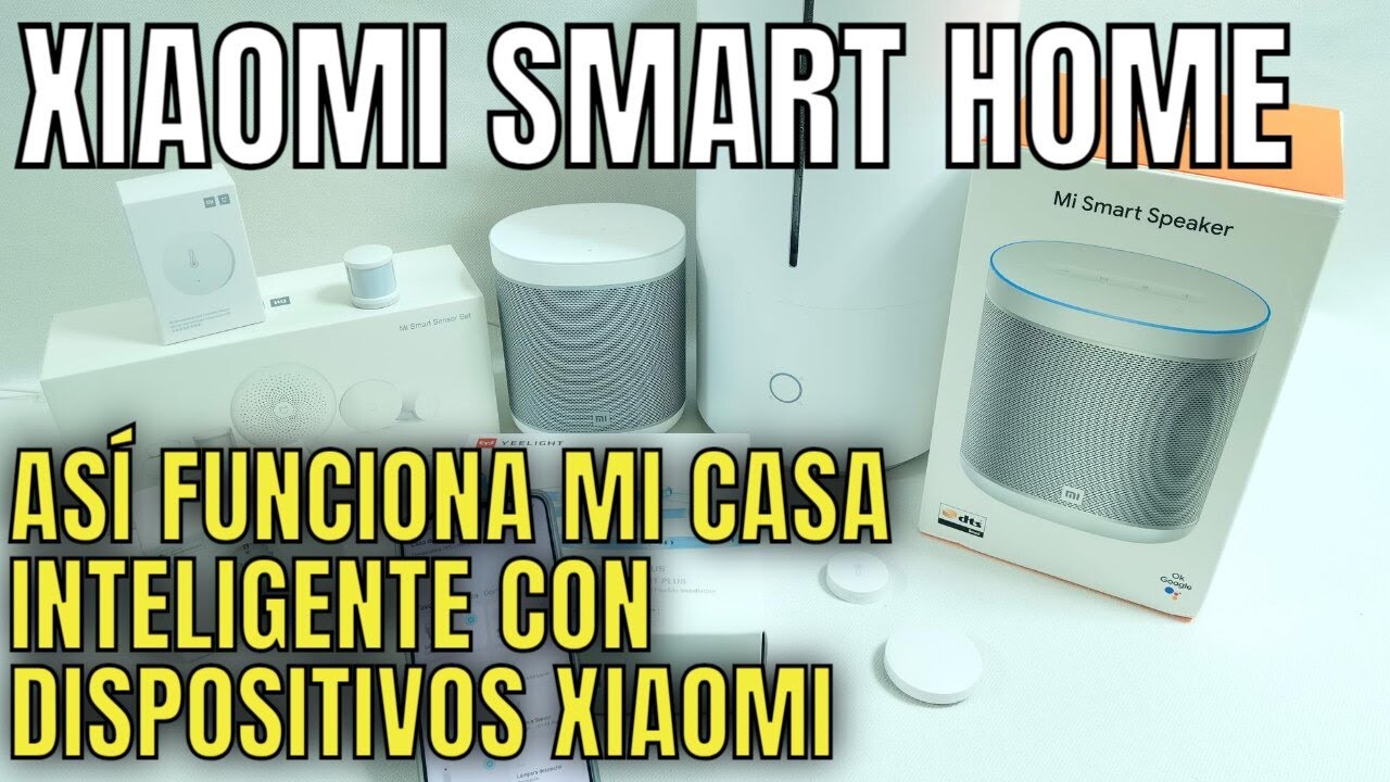 ✅ MI CASA INTELIGENTE CON XIAOMI MI HOME | Así funciona