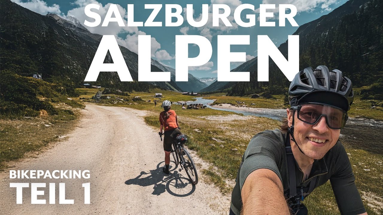 BIKEPACKING ALPEN | Von Salzburg zu den Krimmler Wasserfällen | Tag 1-2
