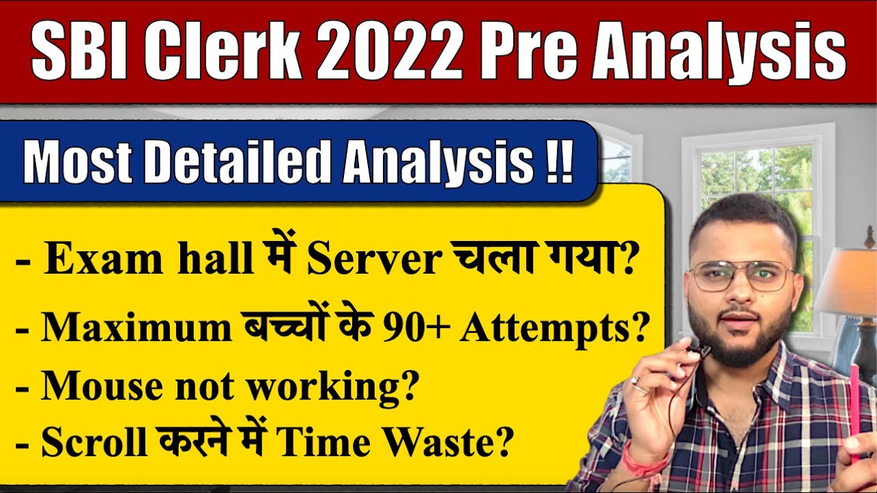 SBI Clerk 2022 Analysis in 7 min | Expected Cutoff? Many Prob faced by students !! #sbiclerk2022