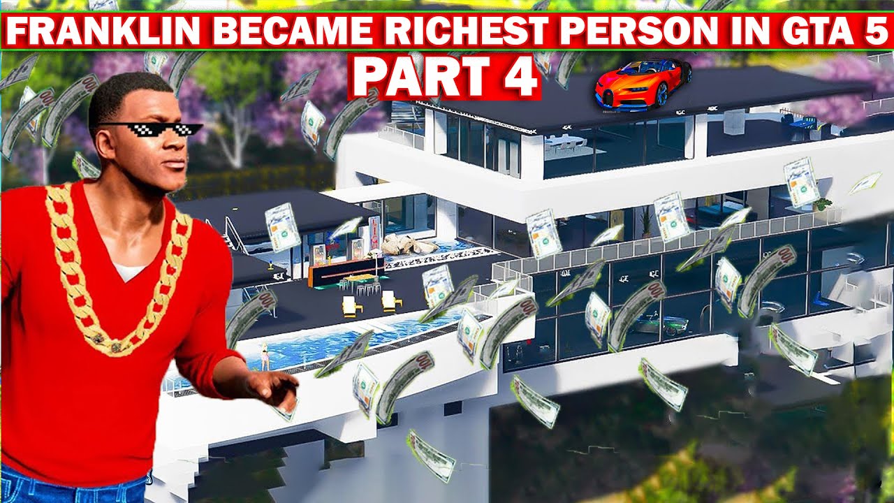 FRANKLIN BECAME RICHEST PERSON IN GTA 5 RICHEST FRANKLIN IN GTA 5 PART 4