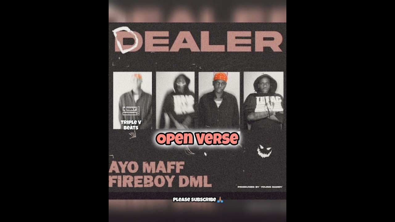 Ayo Maff ft Fireboy DML - Dealer | Freebeat Instrumental Hook OPEN VERSE Afrobeat 2024 by Triple V