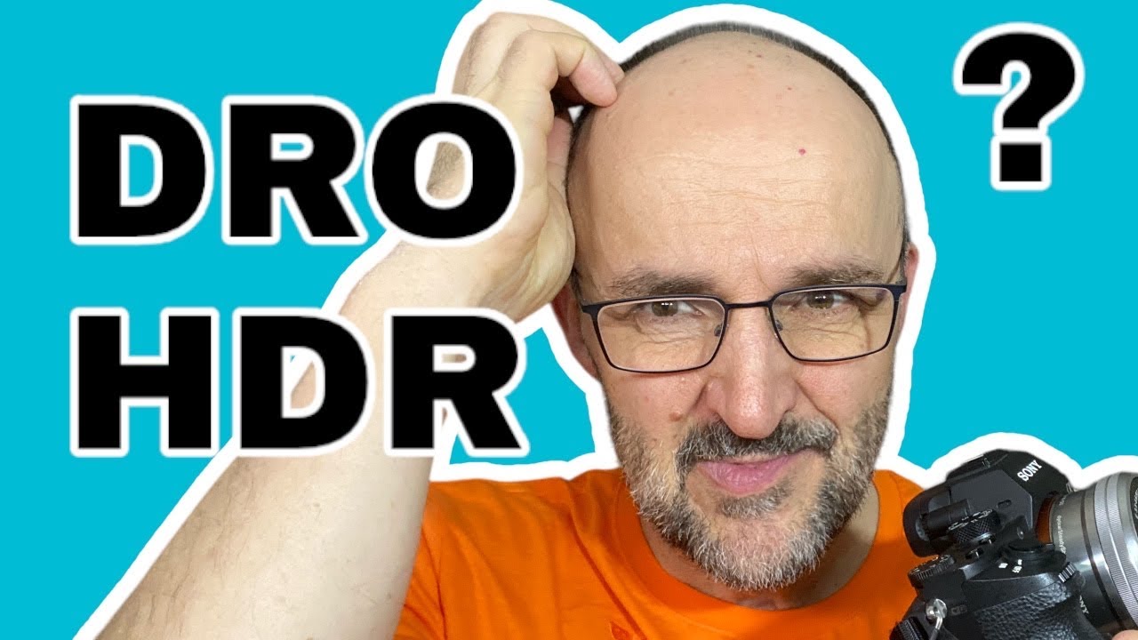 Wie funktioniert HDR und DRO (nicht nur) bei Sony-Kameras 📷