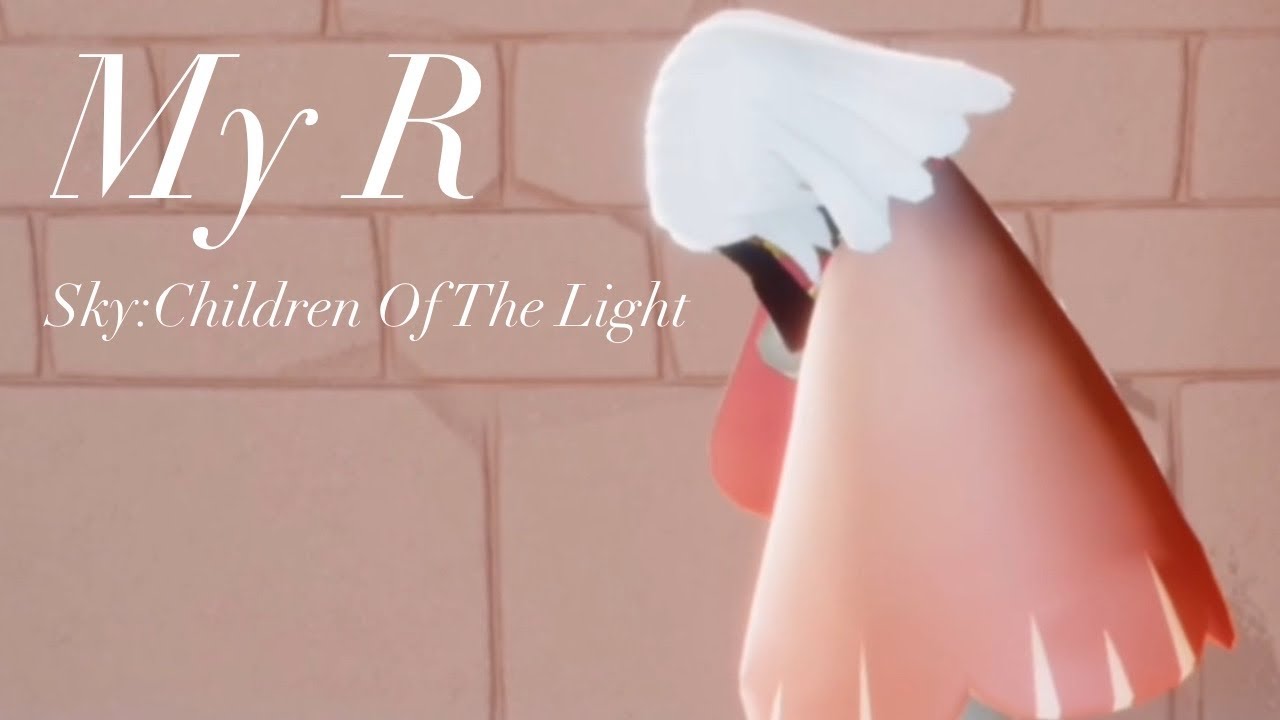 My R||Sky:Children Of The Light||MV