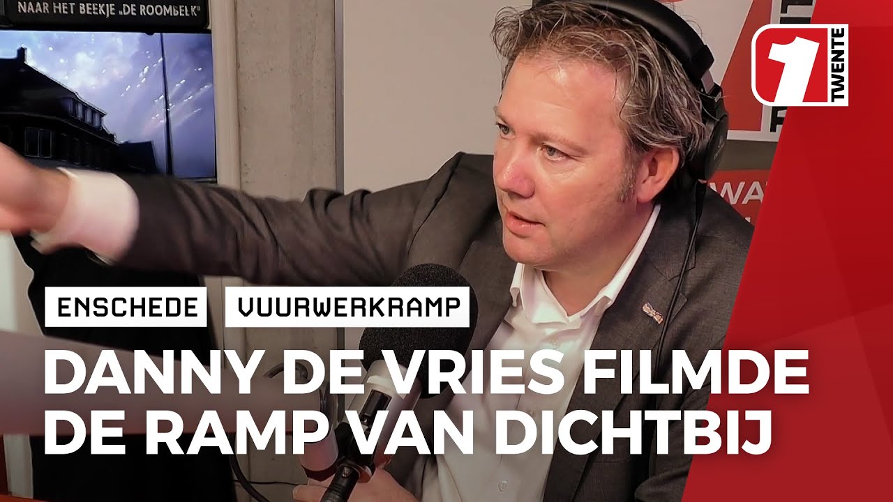 Vuurwerkramp: De beelden van journalist Danny de Vries gingen de hele wereld over
