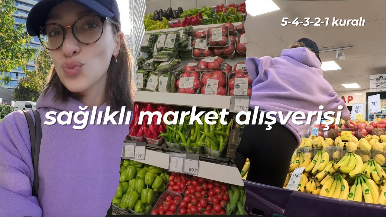 Diyette Market Alışverişi: 5-4-3-2-1 Kuralı