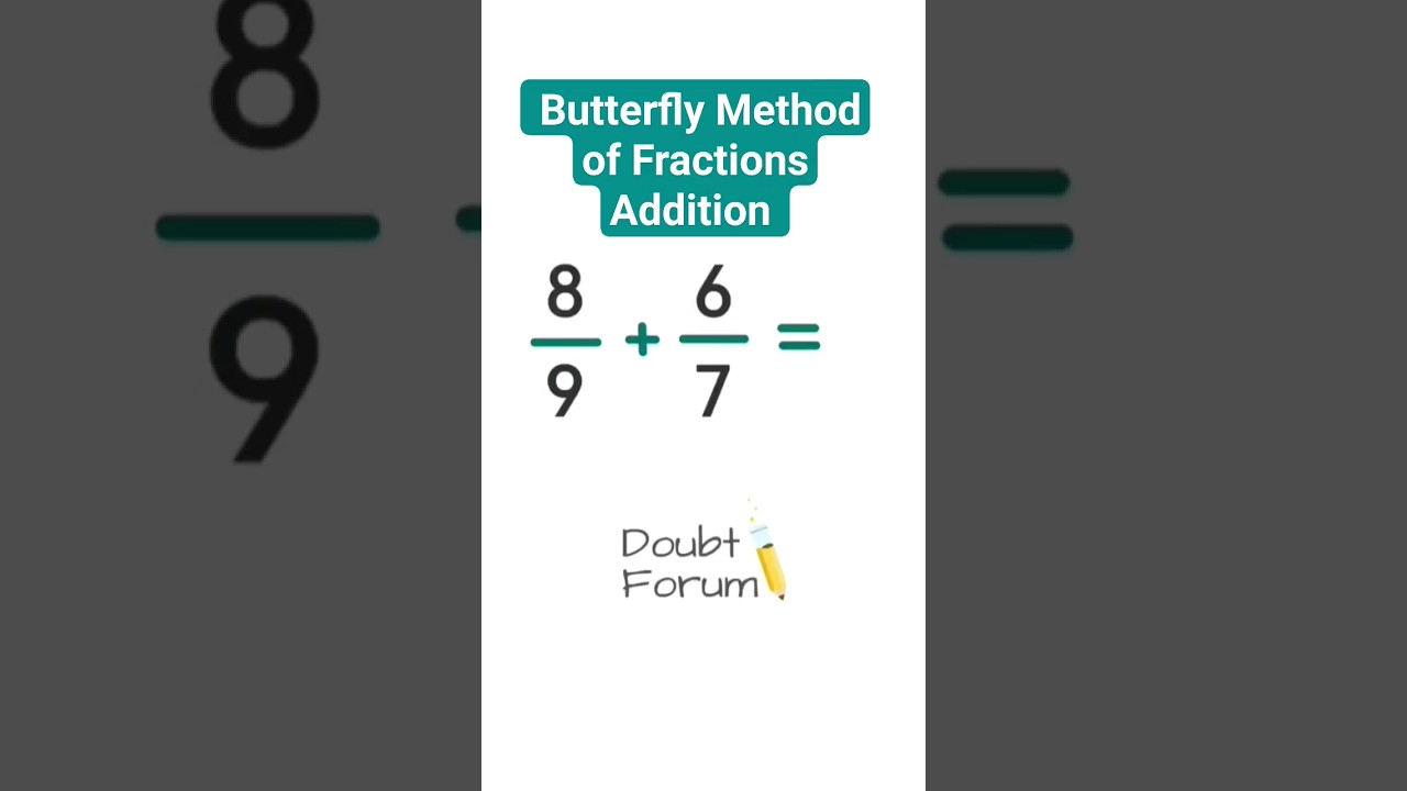 Addition of Fractions Made Easy: Simple way to Add Fractions #maths #fraction