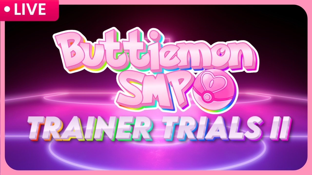 【MINECRAFT】Buttiemon SMP: Trainer Trails II【Trillestial】