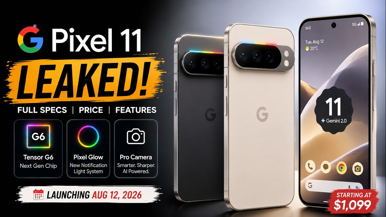 Утечка Google Pixel 11! Все характеристики, цены и Tensor G6 раскрыты 🔥