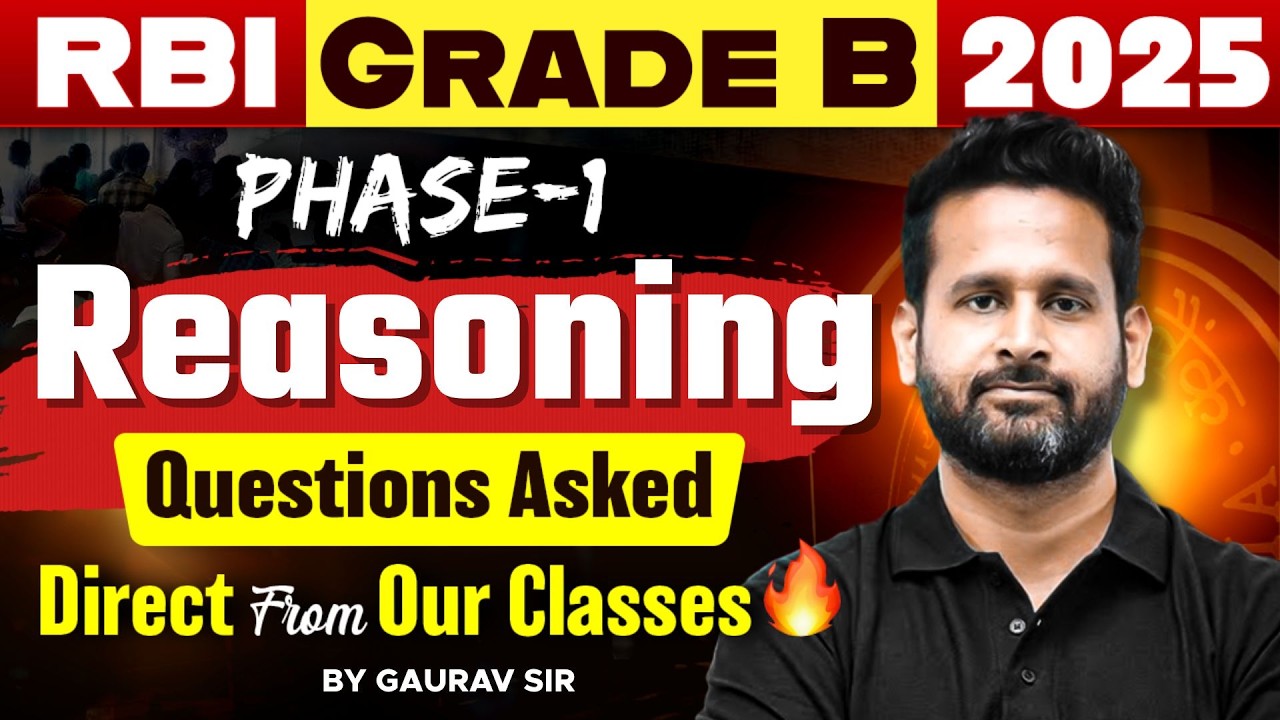 RBI Grade B 2025 | RBI Grade B Reasoning Previous Year Question | RBI Grade B Phase 1 Reasoning PYQs