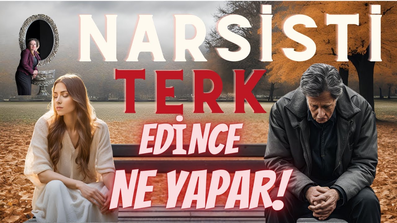 Narsist Terk Ettiğinde TUZAĞINA DÜŞME! | Narsistin Oyunlarına Dikkat