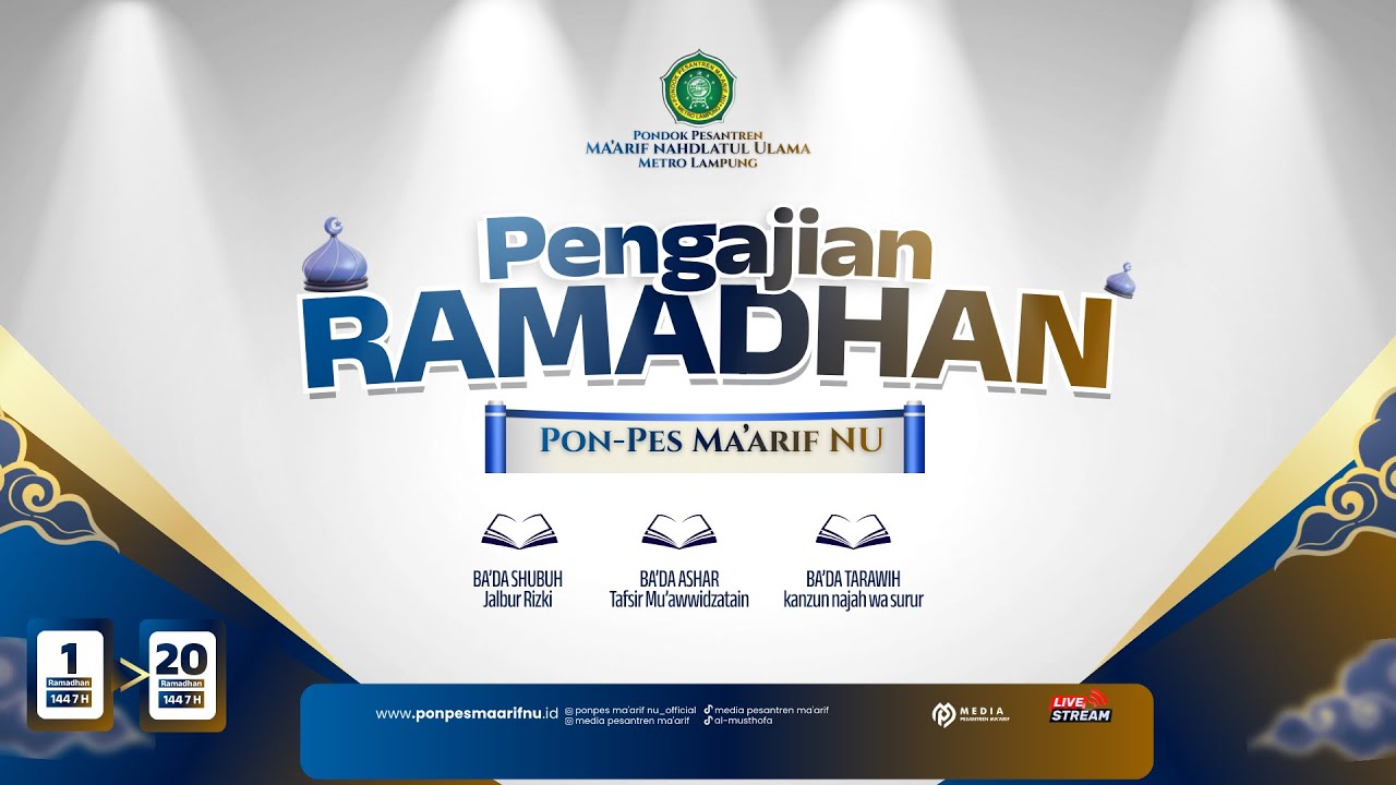 # PENGAJIAN RAMADHAN 1447 HIJRIAH | PP. MA'ARIF NU METRO LAMPUNG