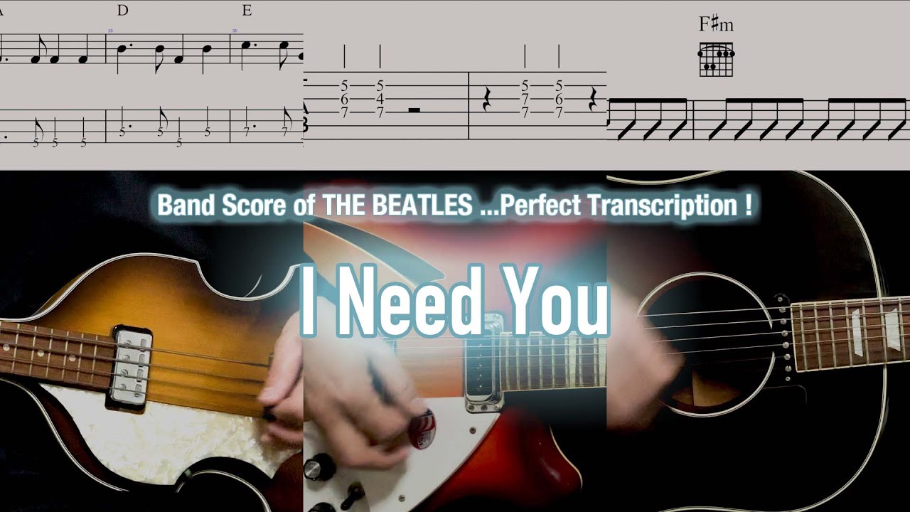 Score / TAB : I Need You - The Beatles - guitar, bass, percussion