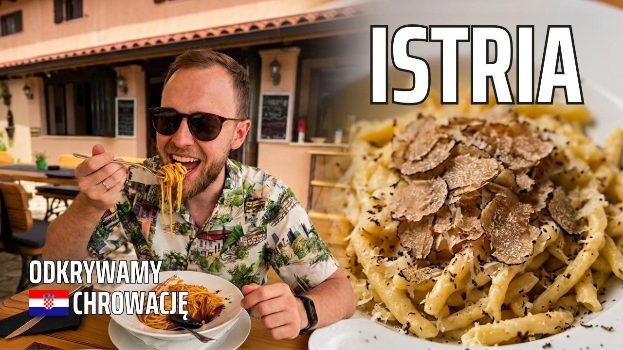 Chorwacja, Istria - interior i smak trufli 🍴