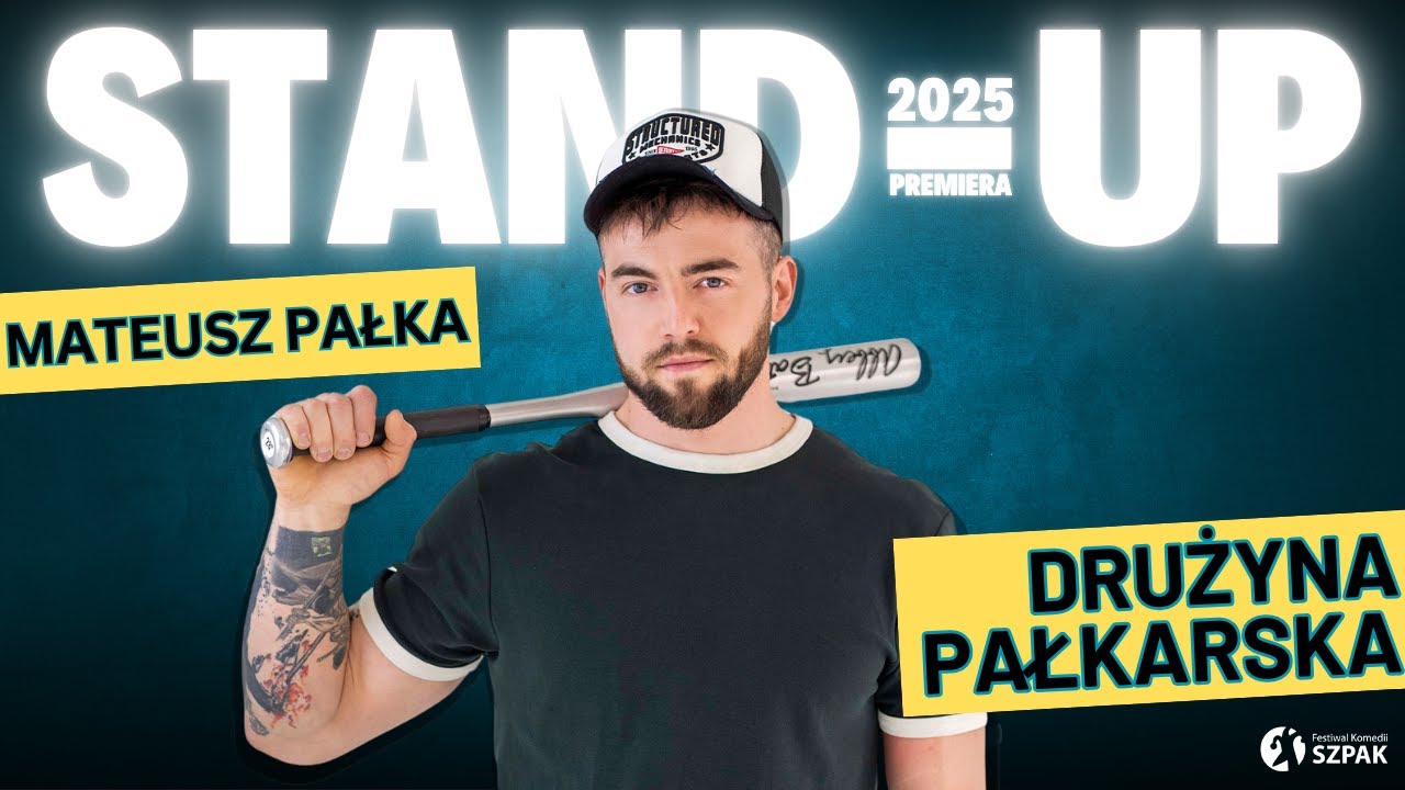 MATEUSZ PAŁKA | DRUŻYNA PAŁKARSKA | STAND-UP | CAŁY PROGRAM | PREMIERA | 2025 |