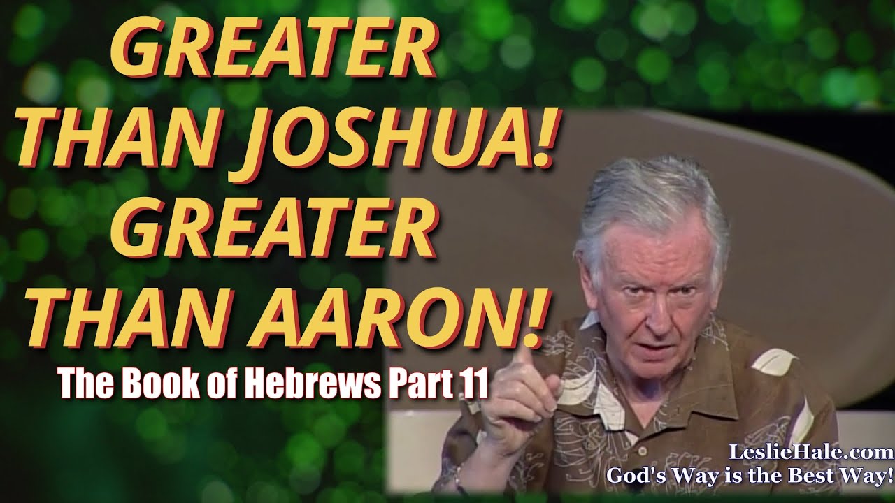 Greater Than Joshua! Greater Than Aaron!