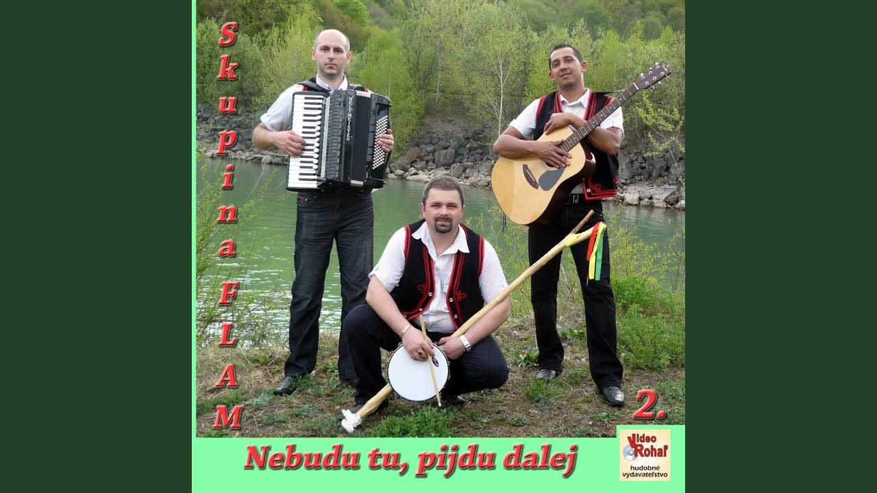 Byv ja parobočok, Nebudu tu, pijdu dalej