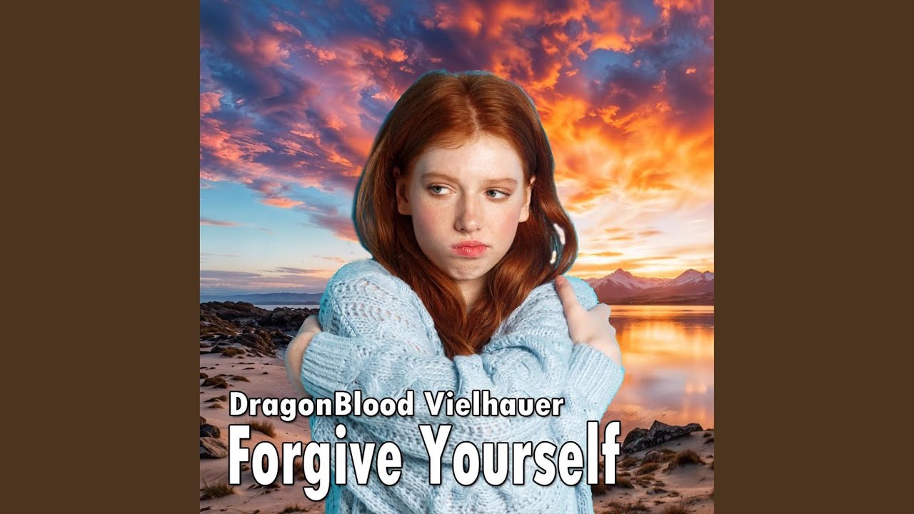 Forgive Yourself