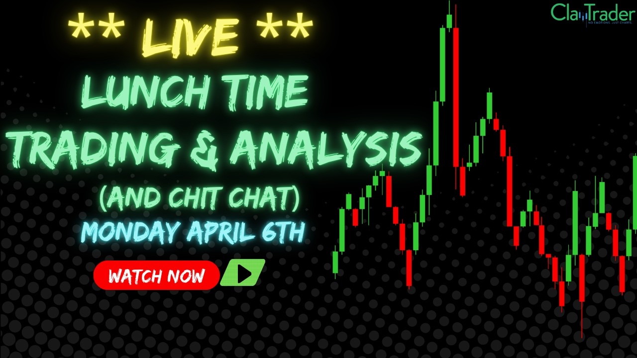 4/6/26 - LIVE Trading and Market Analysis! (come hang out!)