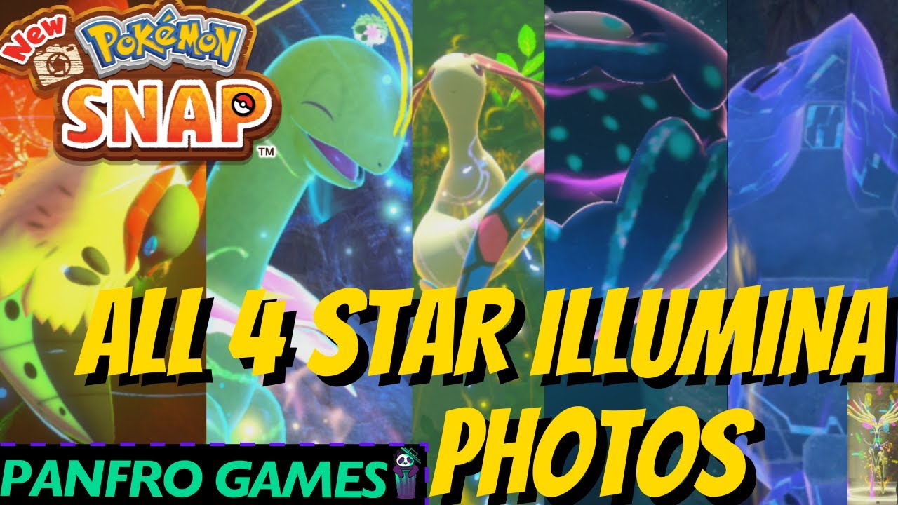 4 Star Photo Guide for all Illumina Pokemon in New Pokemon Snap