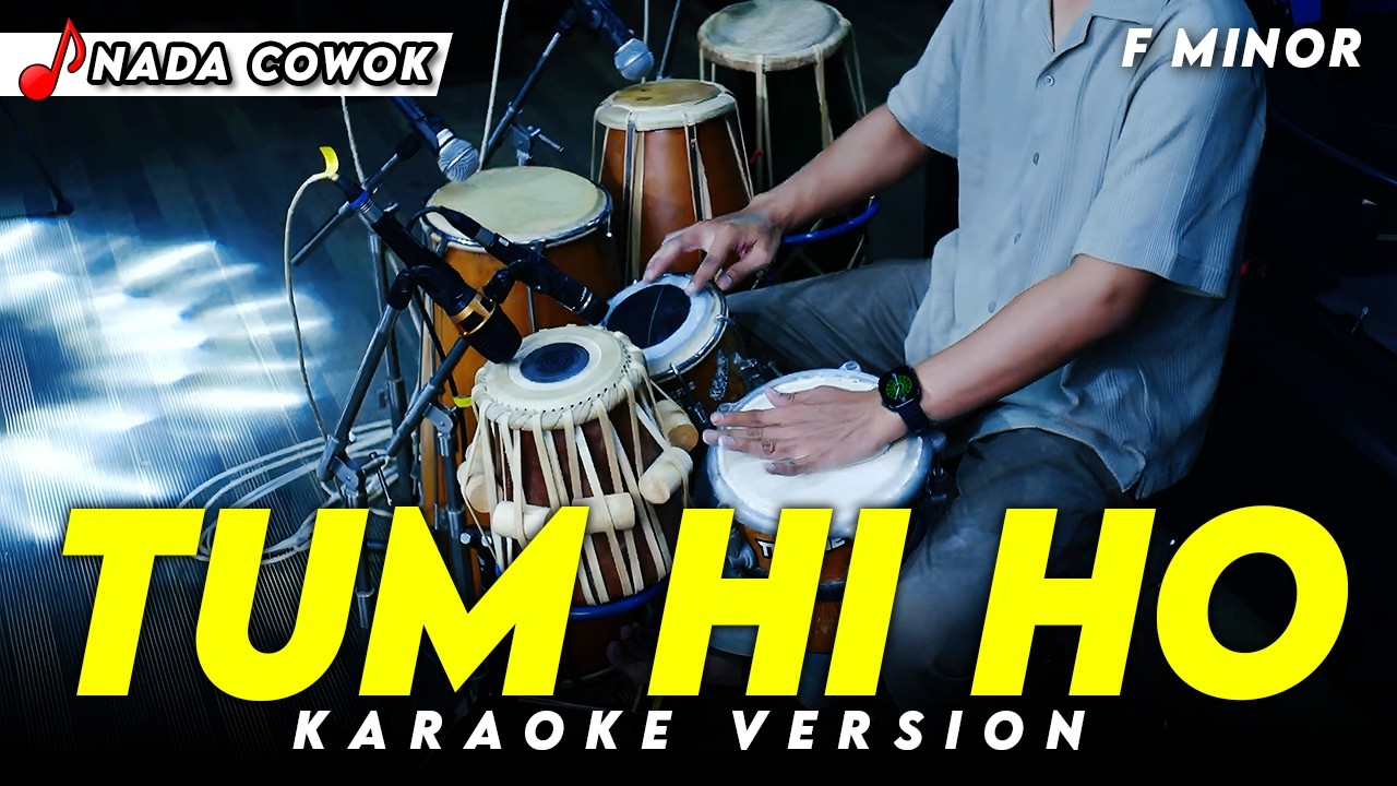 TUM HI HO KARAOKE NADA COWOK / PRIA VERSI DANGDUT KOPLO TERBARU KEY ( F MINOR ) AUDIO JERNIH