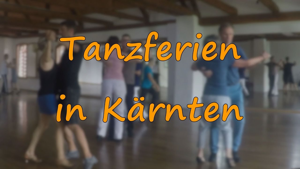 Tanzferien in K&auml;rnten