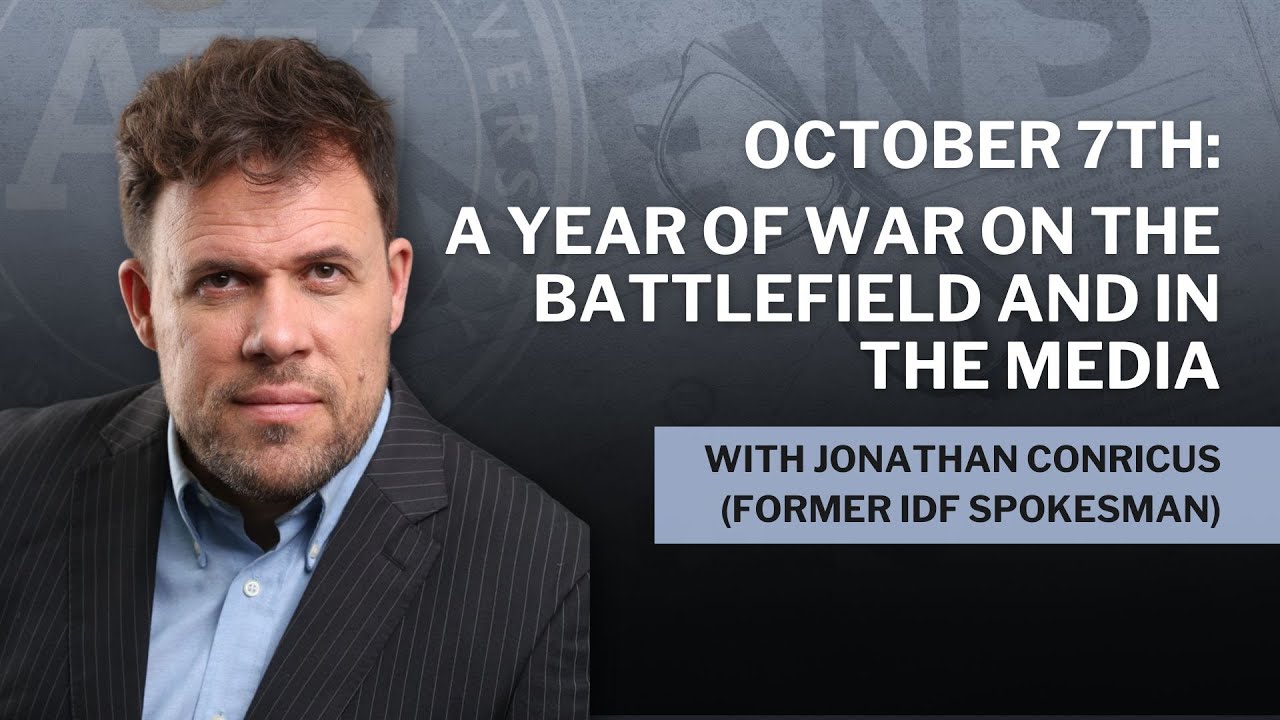 October 7th: A Year of War on the Battlefield and in the Media