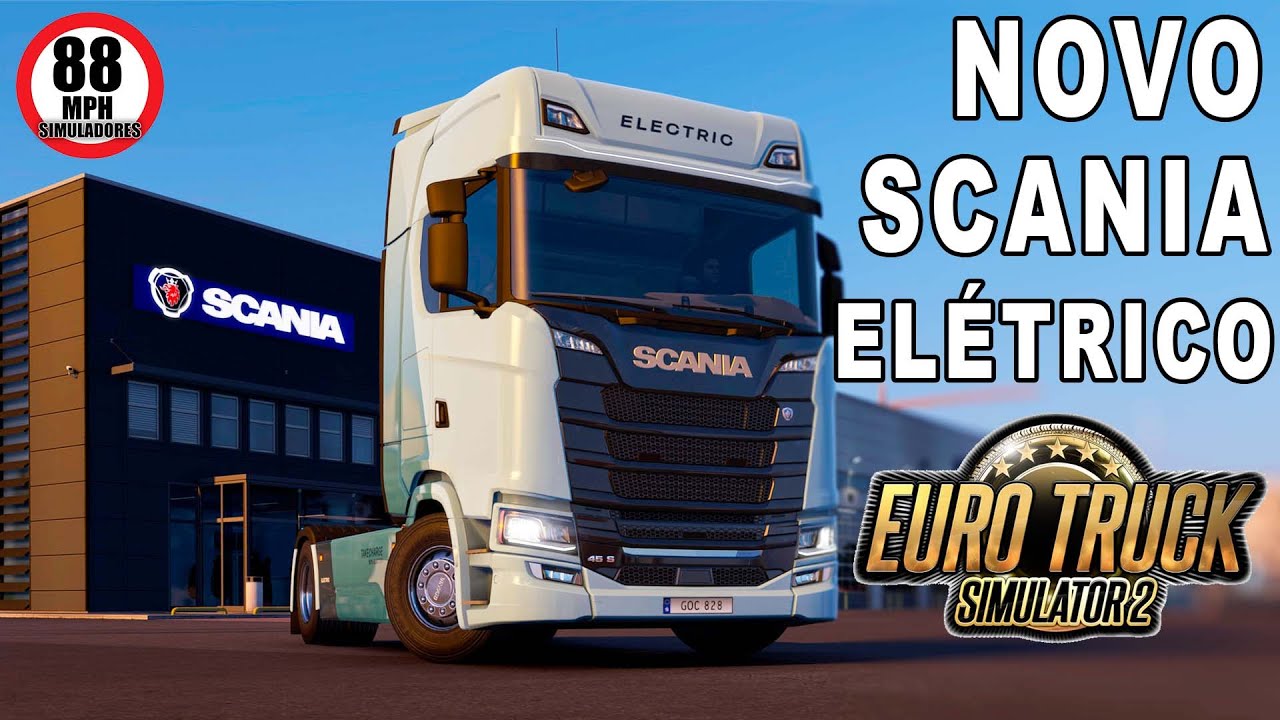 NOVIDADES NO EURO TRUCK SIMULATOR 2 - CAMINHÃO SCANIA ELÉTRICO #ets2 #gameplay