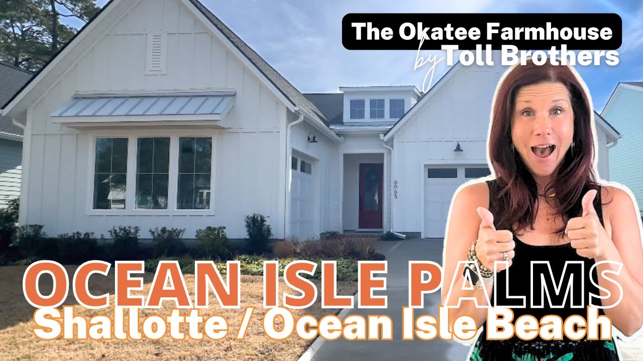 The Okatee Farmhouse by Toll Brothers 🍪 $649,000 🍪 Ocean Isle Palms 🏝️ Ocean Isle Beach/Shallotte NC