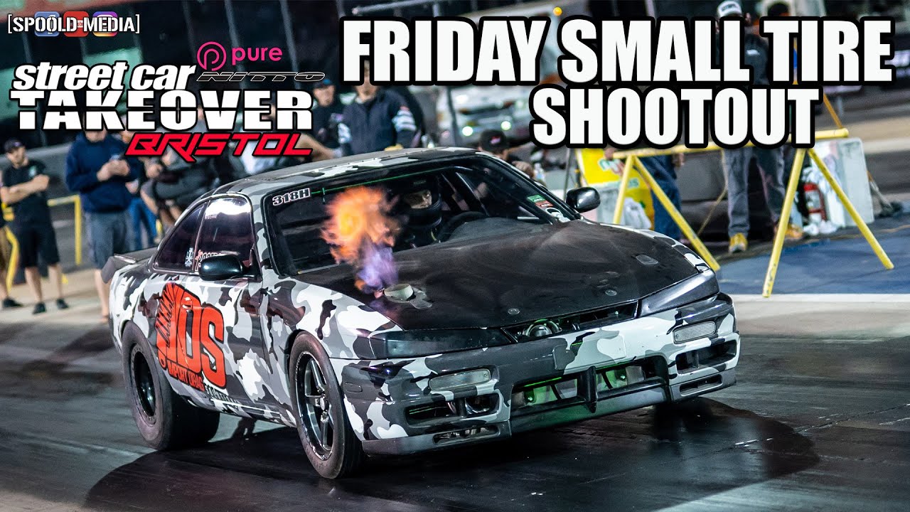 Friday Small Tire Shootout from Street Car Takeover Bristol 2021!!!!