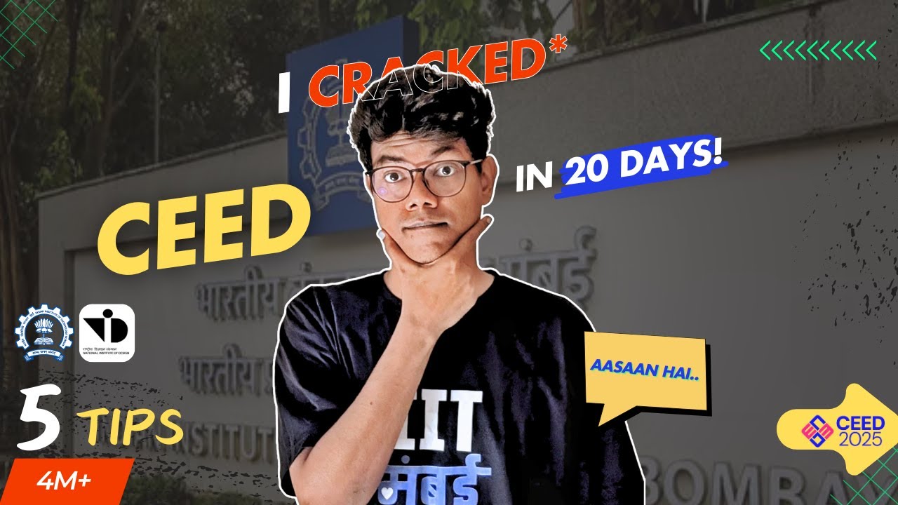 How I prepared for CEED/NID in JUST 20 DAYS | 5 IMPORTANT Tips | IDC IIT Bombay | Sumit.