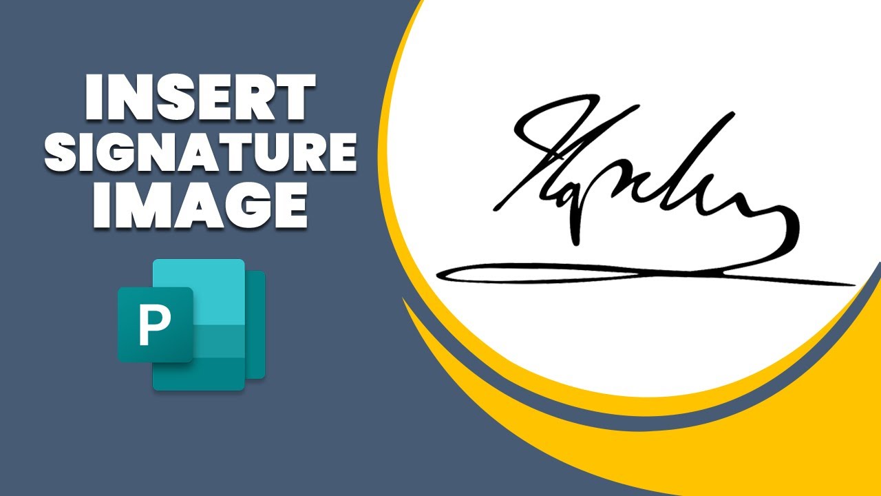 How to insert signature image in publisher