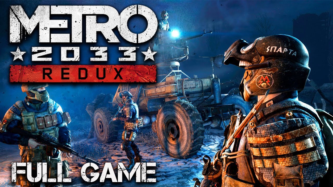 Metro 2033 Redux - Full Game Hardcore Walkthrough 2K 60FPS PC (No Commentary)