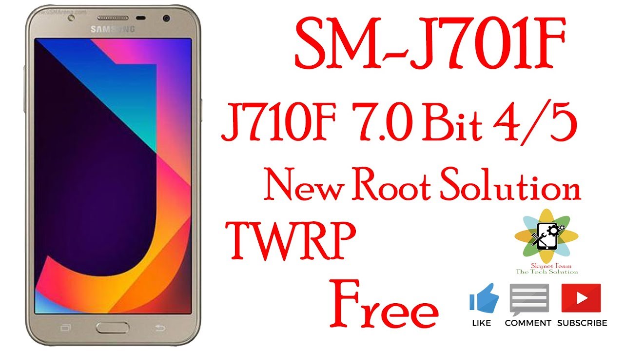 Samsung SM-J701F 7.0 Bit 4-5 New Root Solution