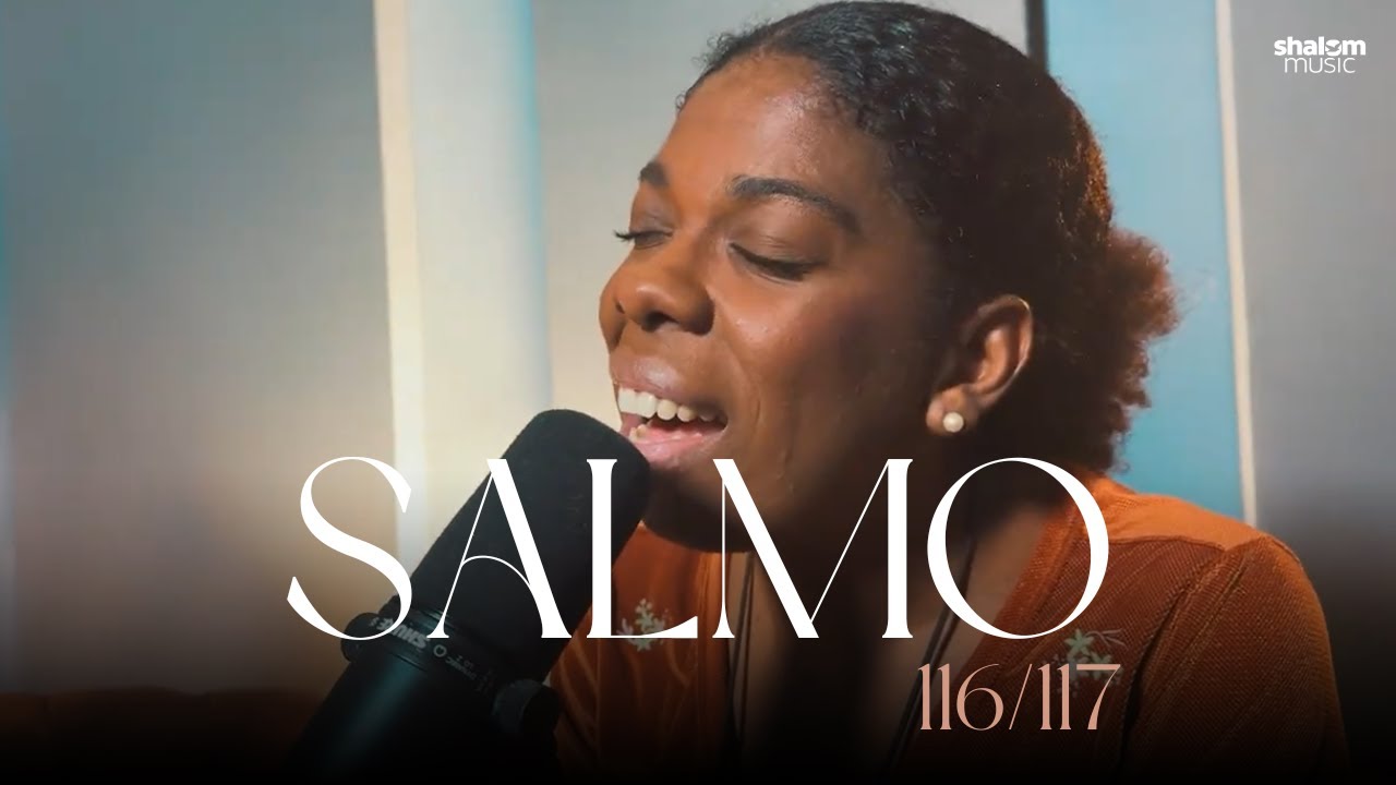 Salmo 116 (117) | Keciane Lima | 21º Domingo do Tempo Comum