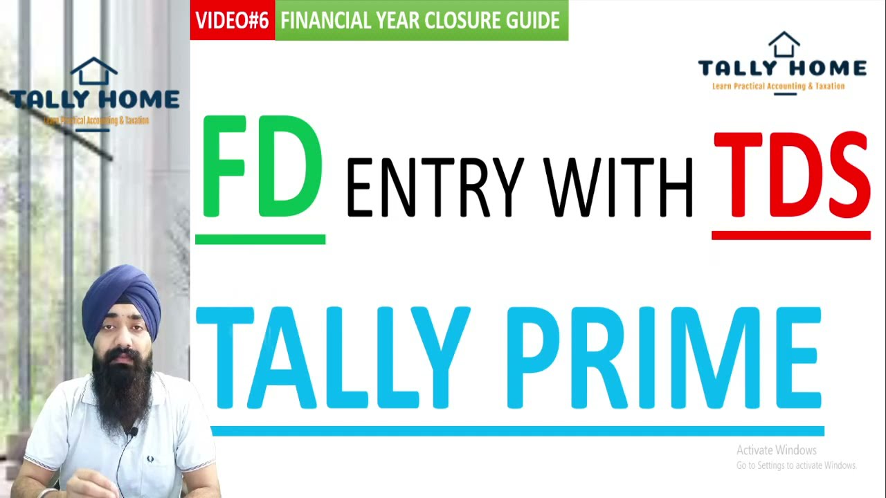 FIXED DEPOSIT ENTRY IN TALLY | FD ENTRY WITH TDS IN TALLY | ACCRUED INTEREST & TDS ON FD ENTRY TALLY
