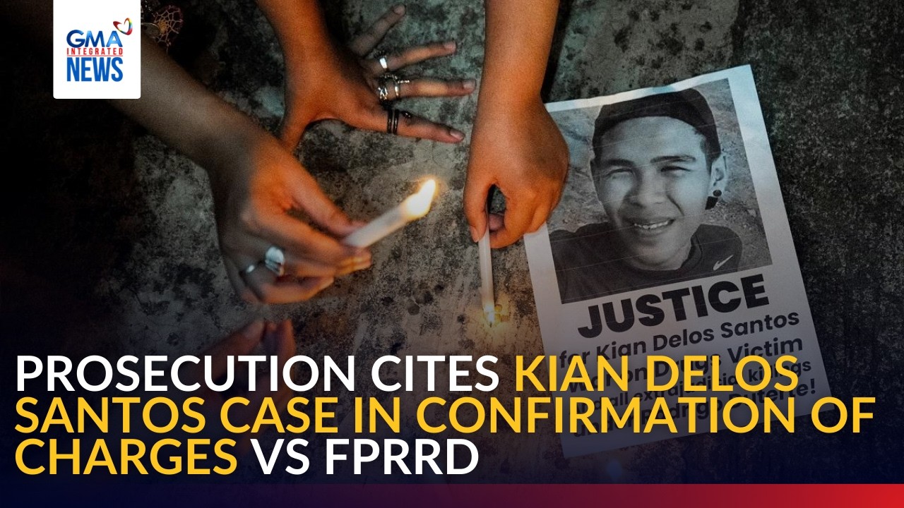 Prosecution cites Kian Delos Santos case in confirmation of charges vs FPRRD | GMA Integrated News