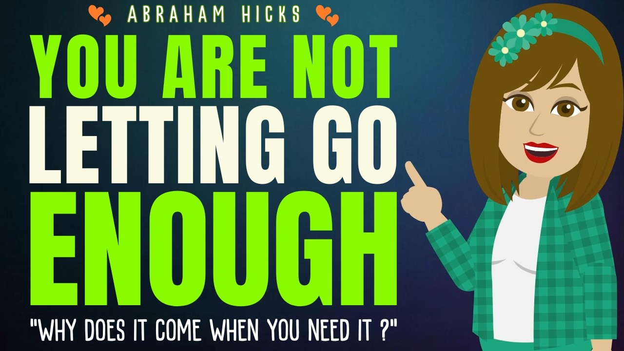 You're Holding On Tighter Than You Think Abraham Hicks 2026