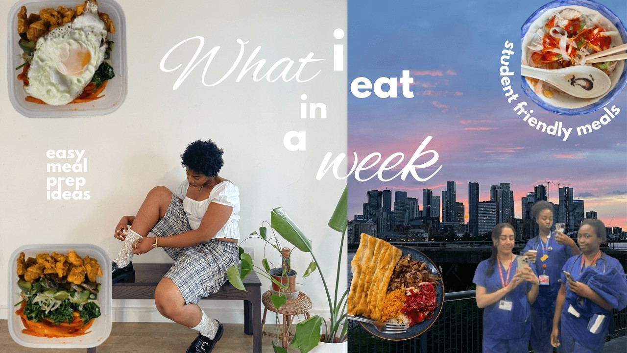 What I Eat In A Week | Medical Student | Meal-Prep Friendly | Home-cooked meals