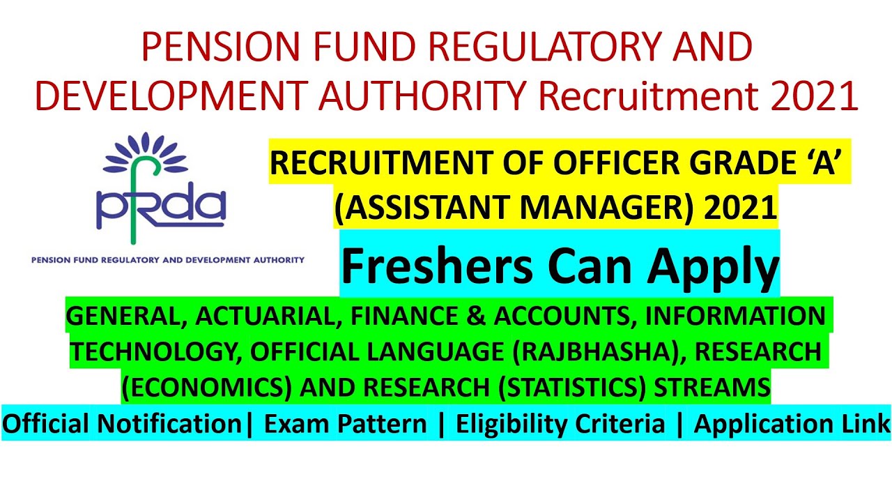 PFRDA Officer Assistant Manager Recruitment 2021 | Government jobs | PFRDA Exam Pattern | jobs