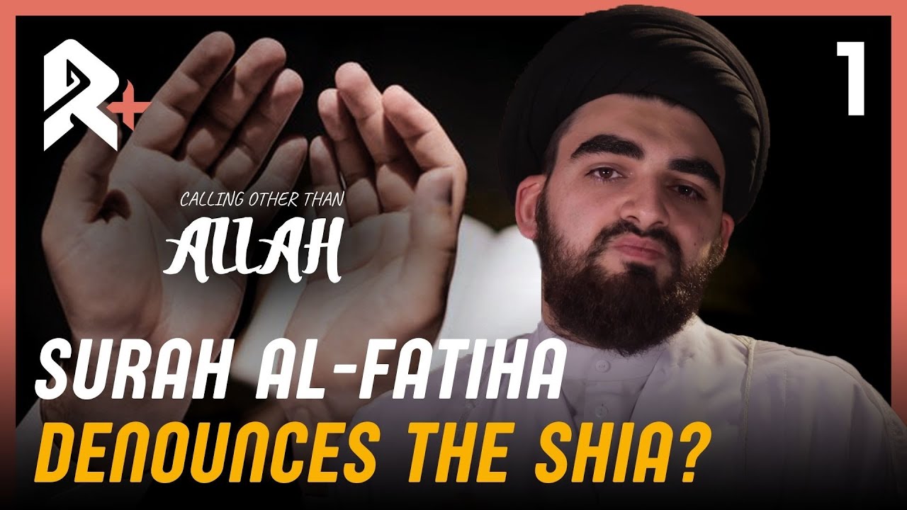 Does Surah al-Fatiha verse 5 refute the Shi'a?