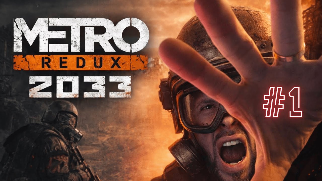 Прохождение Metro 2033 Redux — Часть 1:  Пролог