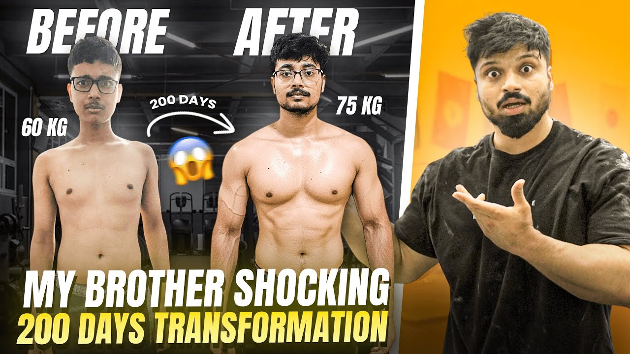 My Brother Crazy Transformation From 60 KG TO 75 KG ( How To Gain Weight And Bulk )