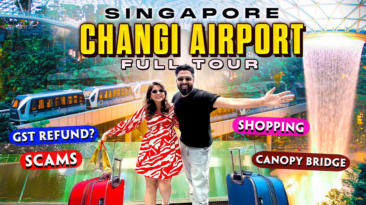 Singapore Changi Airport Full Tour | Canopy Bridge, Jewel Changi & GST Refund | Resty Neha Vlogs
